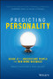 Predicting Personality (Using AI to Understand People and Win More Business) by Drew D'Agostino, Greg Skloot, 9781119630999
