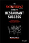 The Food and Beverage Magazine Guide to Restaurant Success (The Proven Process for Starting Any Restaurant Business From Scratch to Success) by Michael Politz, 9781119668961