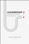 Leadership U (Accelerating Through the Crisis Curve) by Gary Burnison, 9781119753322