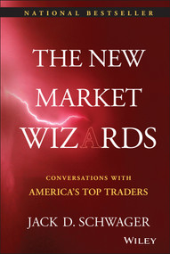 The New Market Wizards (Conversations with America's Top Traders) - 9781592803378 by Jack D. Schwager, 9781592803378