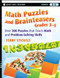 Math Puzzles and Brainteasers, Grades 3-5 (Over 300 Puzzles that Teach Math and Problem-Solving Skills) by Terry Stickels, 9780470227190