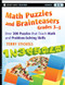 Math Puzzles and Brainteasers, Grades 3-5 (Over 300 Puzzles that Teach Math and Problem-Solving Skills) by Terry Stickels, 9780470227190