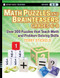 Math Puzzles and Brainteasers, Grades 6-8 (Over 300 Puzzles that Teach Math and Problem-Solving Skills) by Terry Stickels, 9780470227206