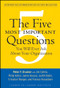 The Five Most Important Questions You Will Ever Ask About Your Organization by Peter F. Drucker, Frances Hesselbein Leadership Institute, 9780470227565