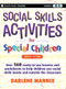 Social Skills Activities for Special Children by Darlene Mannix, 9780470259351