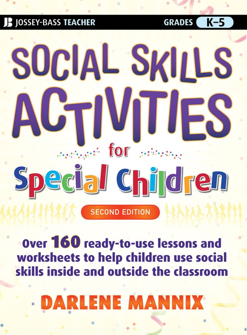 Social Skills Activities for Special Children by Darlene Mannix, 9780470259351