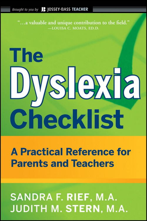 The Dyslexia Checklist (A Practical Reference for Parents and Teachers) by Sandra F. Rief, Judith Stern, 9780470429815