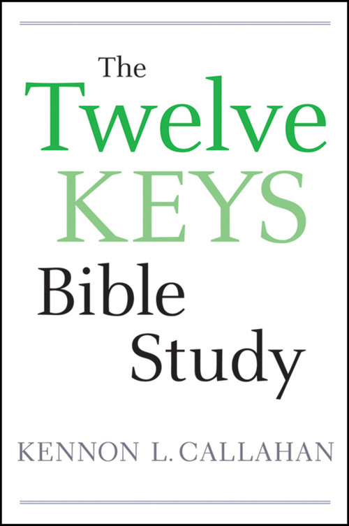 The Twelve Keys Bible Study by Kennon L. Callahan, 9780470559161