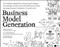 Business Model Generation (A Handbook for Visionaries, Game Changers, and Challengers) by Alexander Osterwalder, Yves Pigneur, 9780470876411