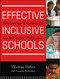 Effective Inclusive Schools (Designing Successful Schoolwide Programs) by Thomas Hehir, Lauren I. Katzman, 9780470880142