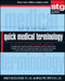 Quick Medical Terminology (A Self-Teaching Guide) by Shirley Soltesz Steiner, Natalie Pate Capps, 9780470886199