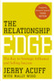 The Relationship Edge (The Key to Strategic Influence and Selling Success) by Jerry Acuff, 9780470915479