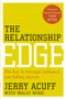The Relationship Edge (The Key to Strategic Influence and Selling Success) by Jerry Acuff, 9780470915479