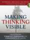 Making Thinking Visible (How to Promote Engagement, Understanding, and Independence for All Learners) by Ron Ritchhart, Mark Church, Karin Morrison, 9780470915516