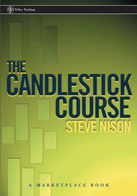 The Candlestick Course by Steve Nison, 9780471227281