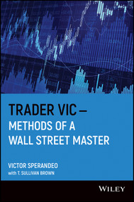 Trader Vic--Methods of a Wall Street Master by Victor Sperandeo, T. Sullivan Brown, 9780471304975