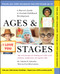 Ages and Stages (A Parent's Guide to Normal Childhood Development) by Charles E. Schaefer, Theresa Foy DiGeronimo, 9780471370871