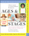 Ages and Stages (A Parent's Guide to Normal Childhood Development) by Charles E. Schaefer, Theresa Foy DiGeronimo, 9780471370871