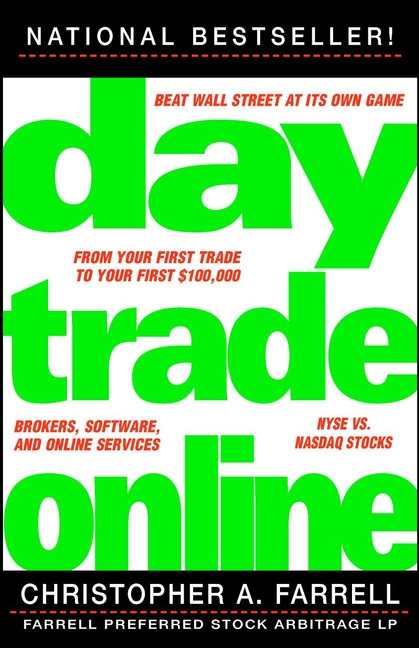 Day Trade Online - 9780471442998 by Christopher A. Farrell, 9780471442998