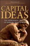 Capital Ideas (The Improbable Origins of Modern Wall Street) by Peter L. Bernstein, 9780471731740