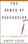 The Power of Persuasion (How We're Bought and Sold) by Robert Levine, 9780471763178