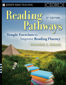 Reading Pathways (Simple Exercises to Improve Reading Fluency) by Dolores G. Hiskes, 9780787992897