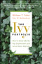 The Ivy Portfolio (How to Invest Like the Top Endowments and Avoid Bear Markets) by Mebane T. Faber, Eric W. Richardson, 9781118008850