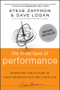 The Three Laws of Performance (Rewriting the Future of Your Organization and Your Life) - 9781118043127 by Steve Zaffron, Dave Logan, 9781118043127