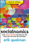 Socialnomics (How Social Media Transforms the Way We Live and Do Business) by Erik Qualman, 9781118232651