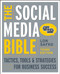 The Social Media Bible (Tactics, Tools, and Strategies for Business Success) by Lon Safko, 9781118269749