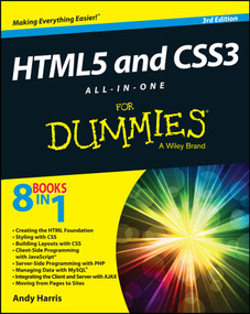 HTML5 and CSS3 All-in-One For Dummies by Andy Harris, 9781118289389