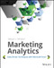 Marketing Analytics (Data-Driven Techniques with Microsoft Excel) by Wayne L. Winston, 9781118373439