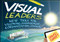 Visual Leaders (New Tools for Visioning, Management, and Organization Change) by David Sibbet, 9781118471654