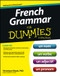 French Grammar For Dummies by Veronique Mazet, 9781118502518