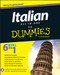 Italian All-in-One For Dummies by Antonietta Di Pietro, Francesca Romana Onofri, Teresa Picarazzi, Karen Antje Möller, Daniela Gobetti, Beth Bartolini-Salimbeni, 9781118510605