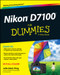 Nikon D7100 For Dummies by Julie Adair King, 9781118530467