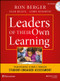 Leaders of Their Own Learning (Transforming Schools Through Student-Engaged Assessment) by Ron Berger, Leah Rugen, Libby Woodfin, EL Education, 9781118655443