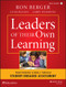 Leaders of Their Own Learning (Transforming Schools Through Student-Engaged Assessment) by Ron Berger, Leah Rugen, Libby Woodfin, EL Education, 9781118655443