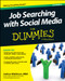 Job Searching with Social Media For Dummies by Joshua Waldman, 9781118678565