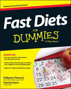 Fast Diets For Dummies by Kellyann Petrucci, Patrick Flynn, 9781118775080