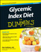 Glycemic Index Diet For Dummies by Meri Reffetto, 9781118790564