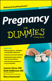 Pregnancy For Dummies by Joanne Stone, Keith Eddleman, Mary Duenwald, 9781118825723
