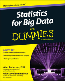 Statistics for Big Data For Dummies by Alan Anderson, David Semmelroth, 9781118940013