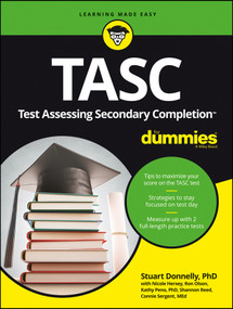 TASC For Dummies by Stuart Donnelly, Nicole Hersey, Ron Olson, Kathleen Peno, Shannon Reed, Connie Sergent, 9781118966433