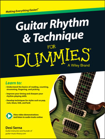 Guitar Rhythm and Techniques For Dummies, Book + Online Video and Audio Instruction by Desi Serna, 9781119022879