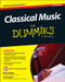 Classical Music For Dummies by David Pogue, Scott Speck, 9781119049753