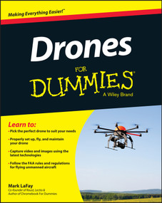 Drones For Dummies by Mark LaFay, 9781119049784