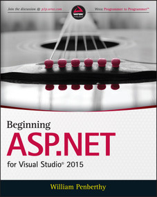 Beginning ASP.NET for Visual Studio 2015 by William Penberthy, 9781119077428