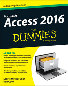 Access 2016 For Dummies by Laurie A. Ulrich, Ken Cook, 9781119083108