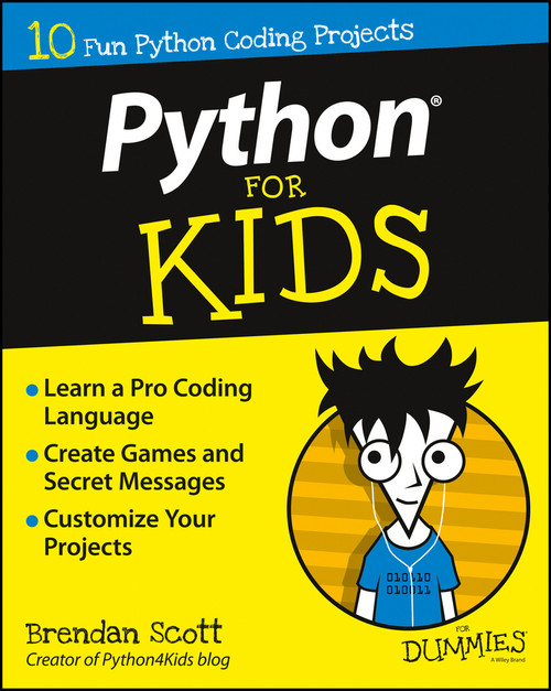 Python For Kids For Dummies by Brendan Scott, 9781119093107